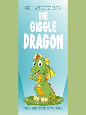 cover image of The Giggle Dragon